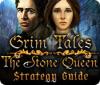 Žaidimas Grim Tales: The Stone Queen Strategy Guide