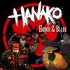 Hanako: Honor & Blade game