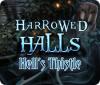 Žaidimas Harrowed Halls: Hell's Thistle