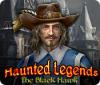 Žaidimas Haunted Legends: The Black Hawk