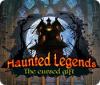 Žaidimas Haunted Legends: The Cursed Gift