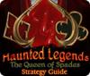Žaidimas Haunted Legends: The Queen of Spades Strategy Guide