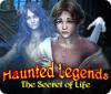 Žaidimas Haunted Legends: The Secret of Life