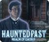 Žaidimas Haunted Past: Realm of Ghosts