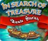 Žaidimas In Search Of Treasure: Pirate Stories
