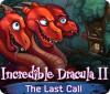 Žaidimas Incredible Dracula II: The Last Call