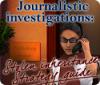 Žaidimas Journalistic Investigations: Stolen Inheritance Strategy Guide