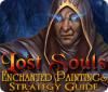 Žaidimas Lost Souls: Enchanted Paintings Strategy Guide