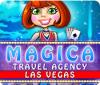 Žaidimas Magica Travel Agency: Las Vegas
