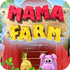 Žaidimas Mama Farm