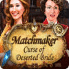 Žaidimas Matchmaker 2: Curse of Deserted Bride