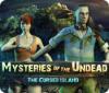 Žaidimas Mysteries of Undead: The Cursed Island
