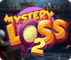 Žaidimas Mystery Loss 2