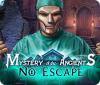 Žaidimas Mystery of the Ancients: No Escape