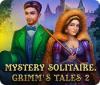 Žaidimas Mystery Solitaire: Grimm's Tales 2