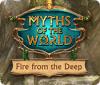 Žaidimas Myths of the World: Fire from the Deep