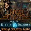Žaidimas Nick Chase and the Deadly Diamond Strategy Guide