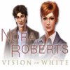 Žaidimas Nora Roberts Vision in White