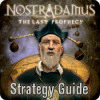 Žaidimas Nostradamus: The Last Prophecy Strategy Guide