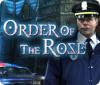 Žaidimas Order of the Rose