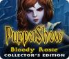 Žaidimas PuppetShow: Bloody Rosie Collector's Edition