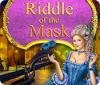 Žaidimas Riddles of The Mask