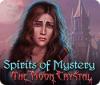 Žaidimas Spirits of Mystery: The Moon Crystal