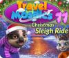 Žaidimas Travel Mosaics 11: Christmas Sleigh Ride