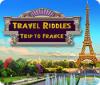 Žaidimas Travel Riddles: Trip to France