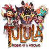 Žaidimas Tulula: Legend of a Volcano