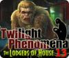 Žaidimas Twilight Phenomena: The Lodgers of House 13