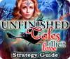 Žaidimas Unfinished Tales: Illicit Love Strategy Guide