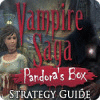 Žaidimas Vampire Saga: Pandora's Box Strategy Guide