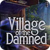 Žaidimas Village Of The Damned