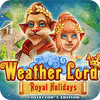 Žaidimas Weather Lord: Royal Holidays. Collector's Edition