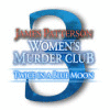 Žaidimas James Patterson's Women's Murder Club: Twice in a Blue Moon