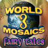 Žaidimas World Mosaics 3 - Fairy Tales