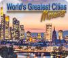 Žaidimas World's Greatest Cities Mosaics 8